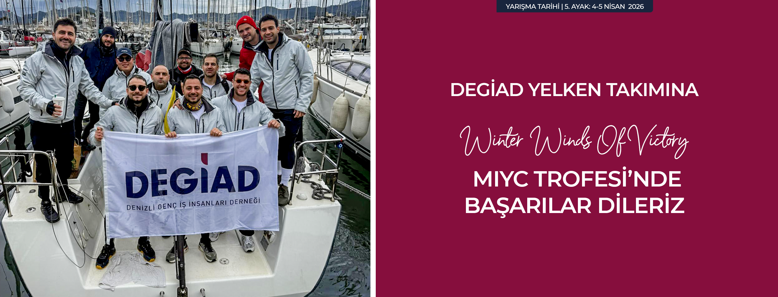 DEGİAD Yelken Takımı MIYC Kış Trofesi 5. Ayak Yarışlarında!